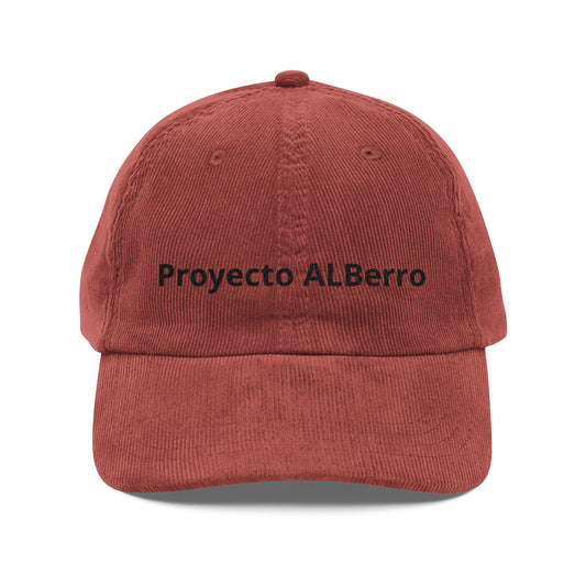 Corduroy Baseball Cap — Embroidered “Proyecto AlBerro” Vintage Dad Hat
